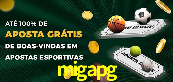 migapg Ate 100% de Aposta Gratis